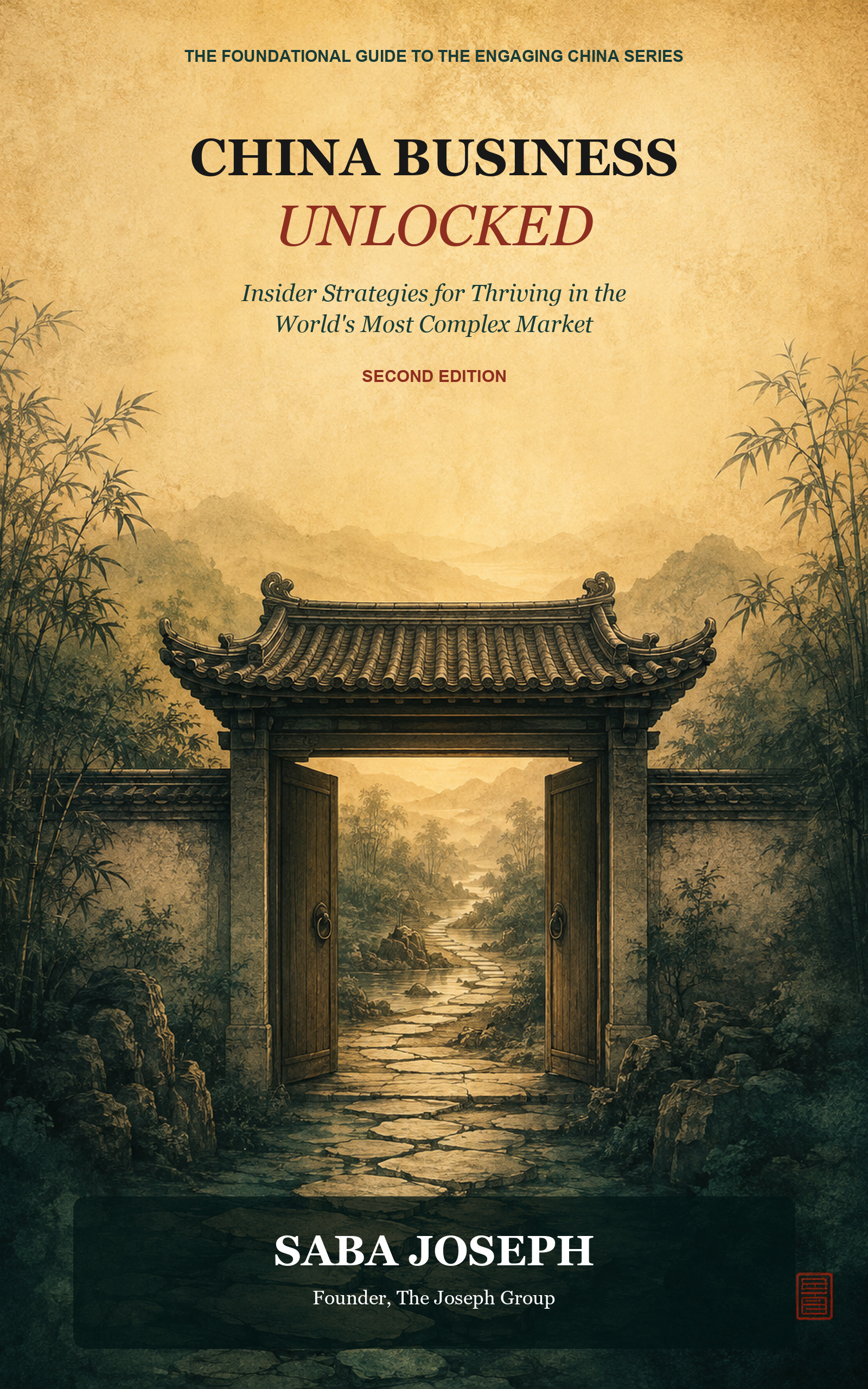 China Business Unlocked by Saba Joseph